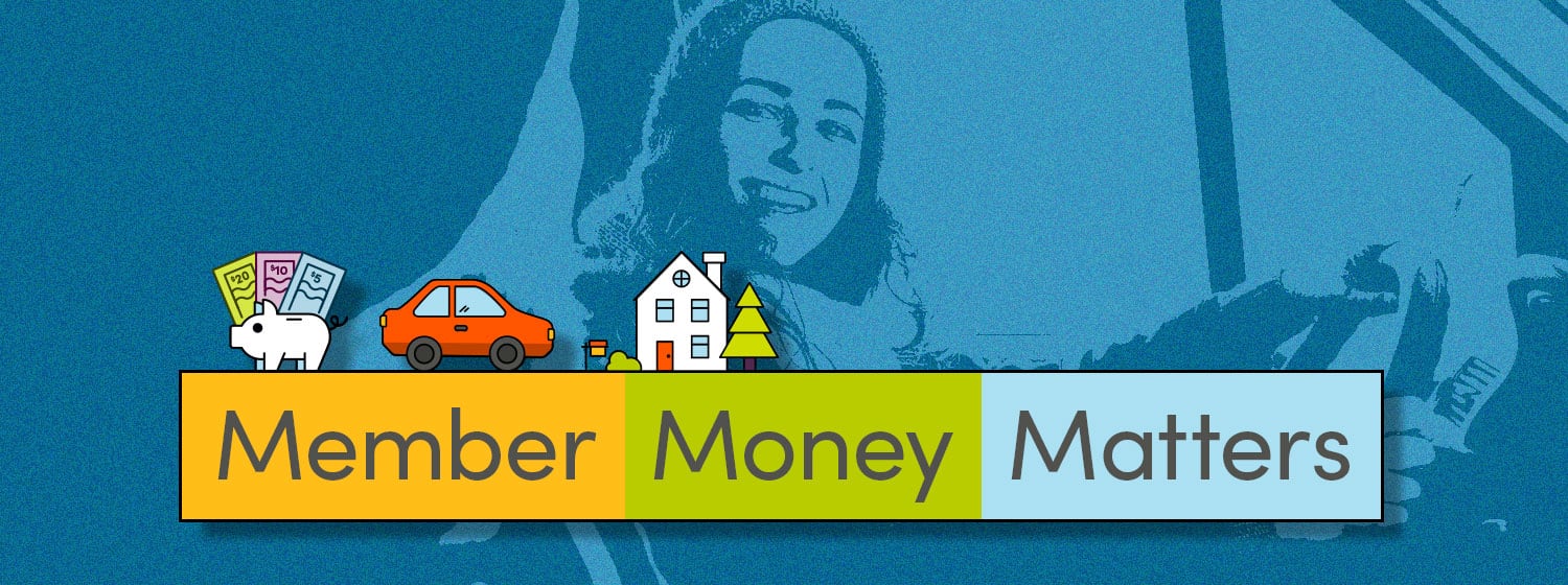 Member Money Matters