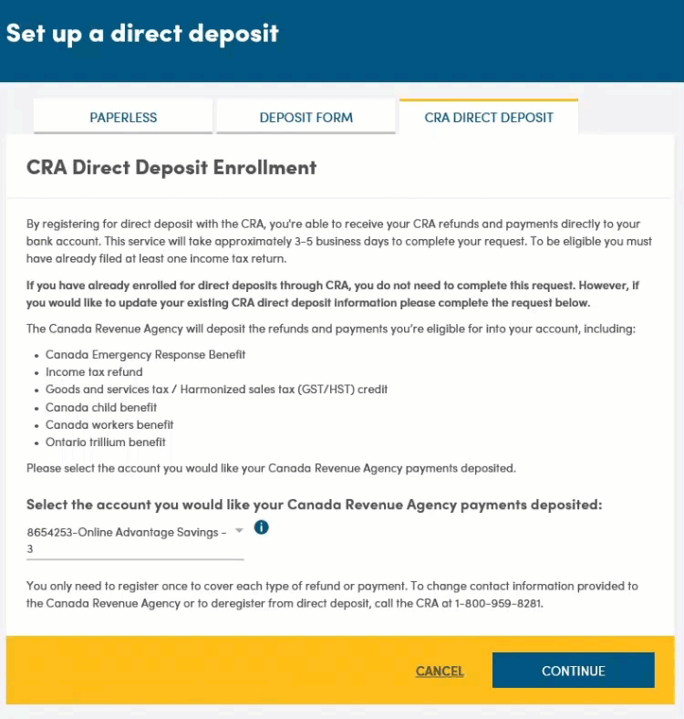 On CRA Direct Deposit Enrollment page user selects account they want payments deposited into and chooses Continue.