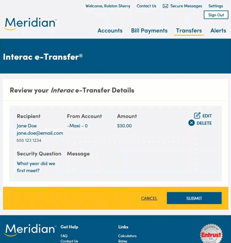 Review your Interac e-Transfer Details page with options to cancel or Submit. Confirmation pops up when user submits.