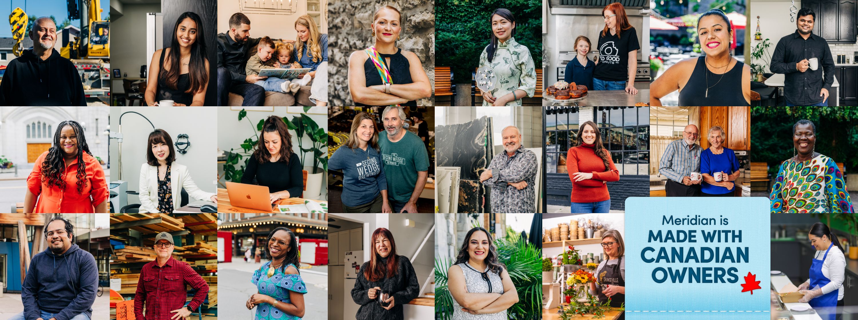 A collage of 20 diverse individuals in various settings, with faces blurred for anonymity. The settings include offices, kitchens, gardens, and streets. In the bottom right corner, a blue box with white text reads 'MERIDIAN IS MADE WITH CANADIAN OWNERS' accompanied by a red maple leaf icon.