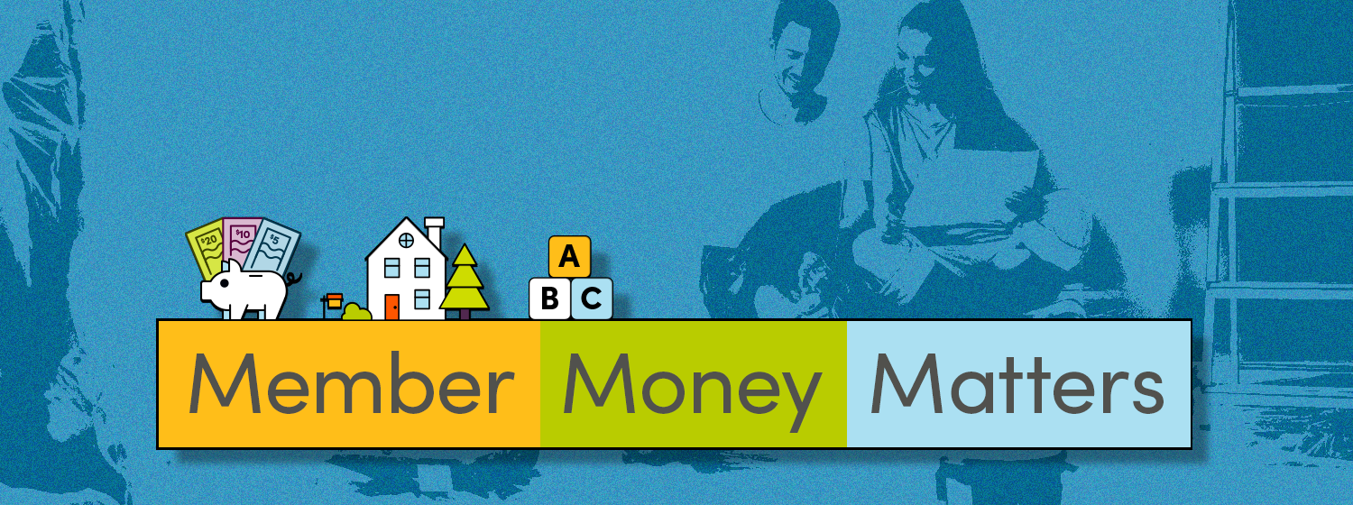 Member Money Matters