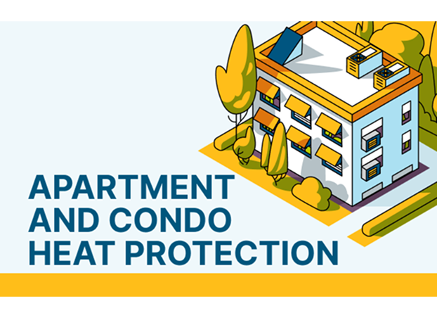Apartment and condo heat protection