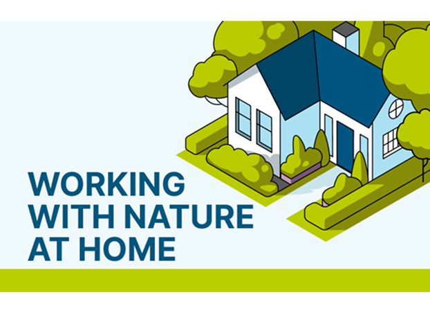 Working with nature at home