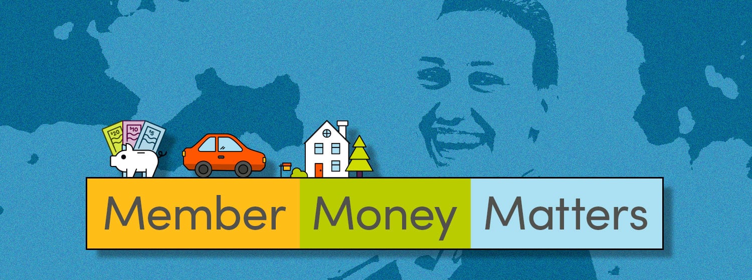 Member Money Matters