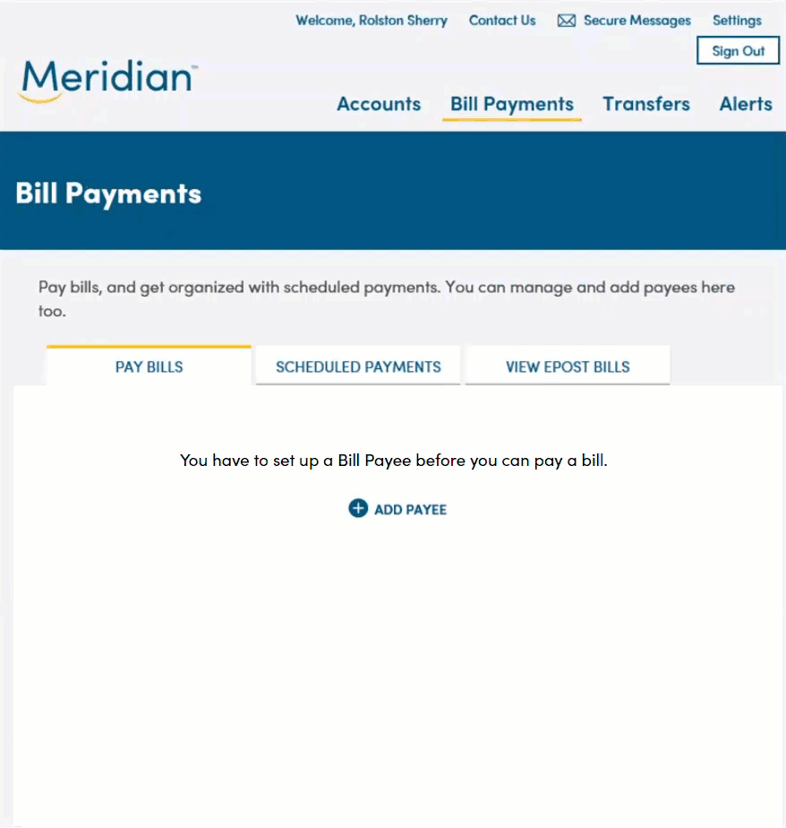 On the Bill Payments page user chooses Pay Bills tab and selects Add Payee. User types in Payee name, enters account information, reviews, and selects Finish.