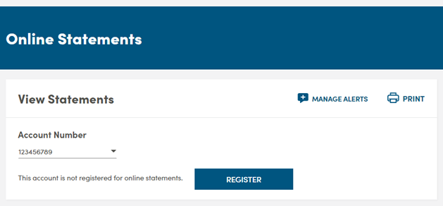 The Online Statements page where there is a dropdown menu of your account numbers and a Register button.